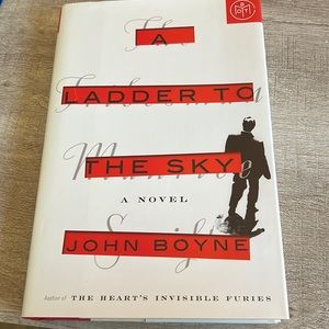 A Ladder to the Sky Novel by John Boyle Hardcover NEW